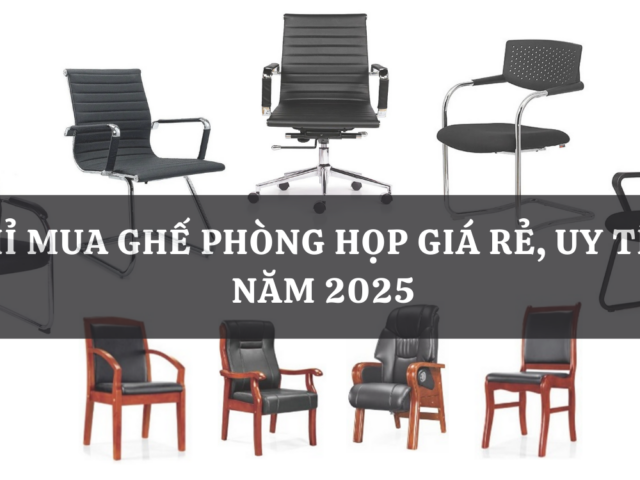 Top 10 Địa chỉ mua ghế phòng họp giá rẻ, uy tín tại TP.HCM năm 2025