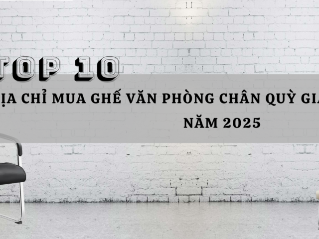 Top 10 Địa chỉ mua ghế văn phòng chân quỳ giá rẻ tại Đà Nẵng năm 2025